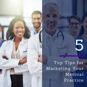 Top tips for marketing your medical practice